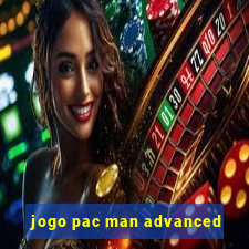 jogo pac man advanced